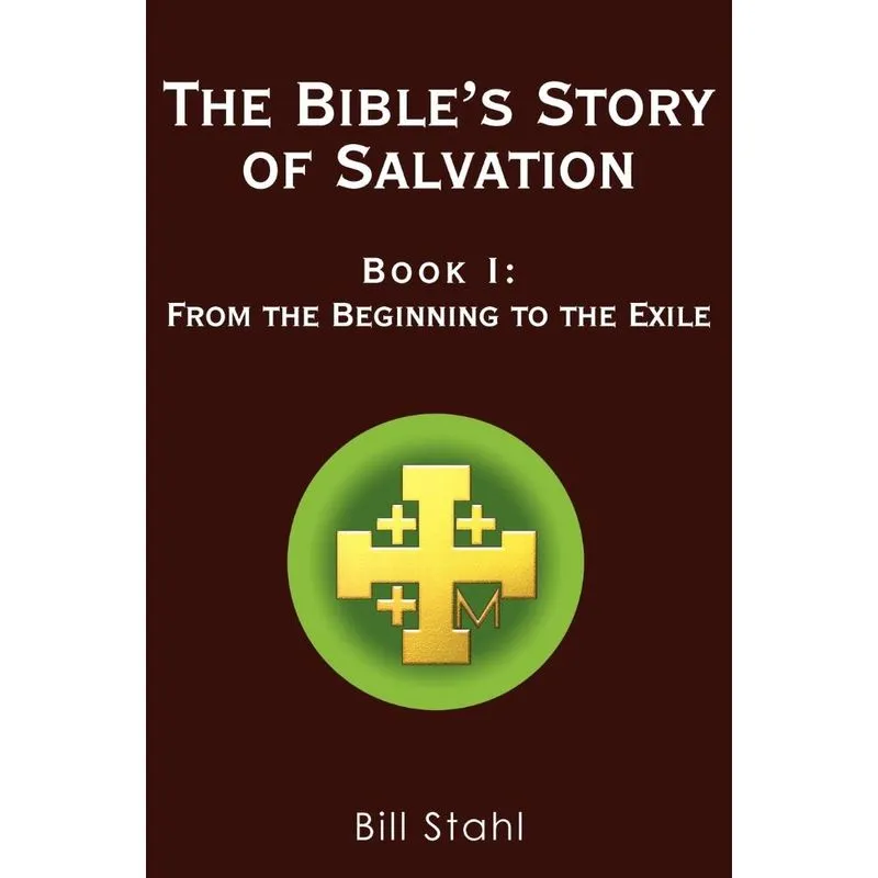 The Bibles Story of Salvation