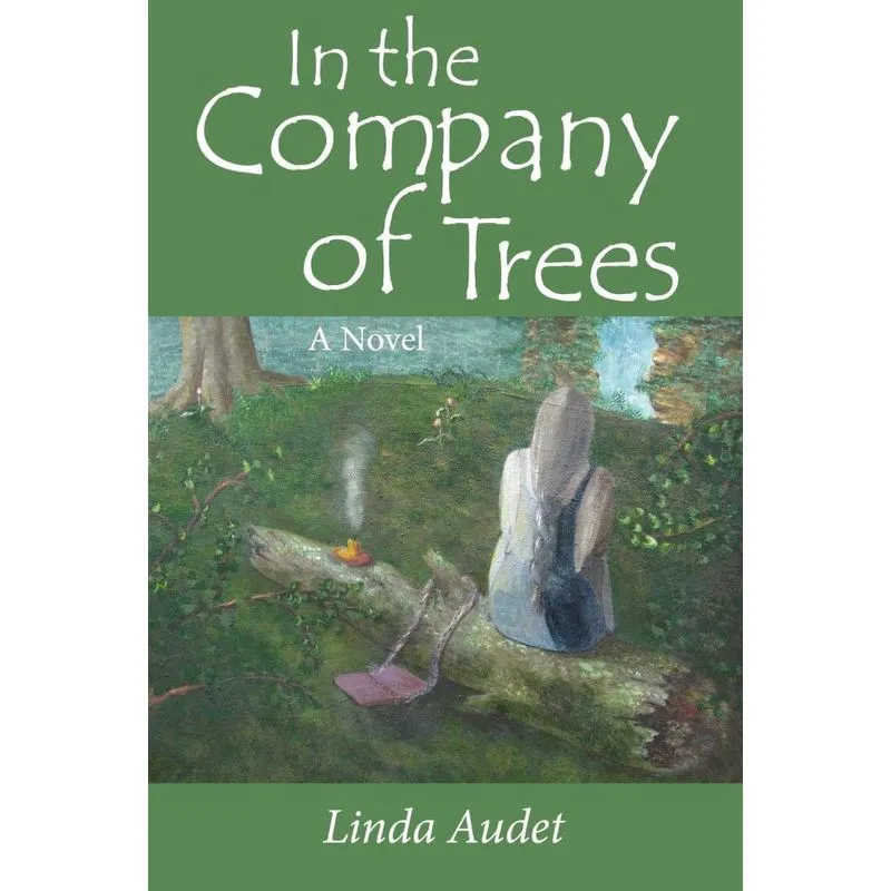 In the Company of Trees