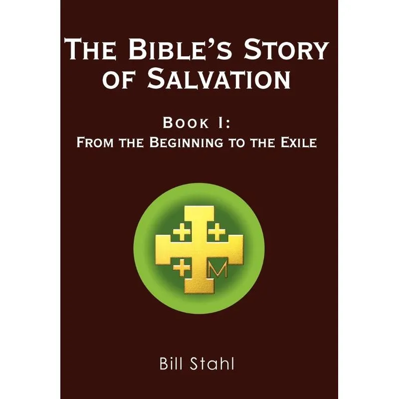 The Bibles Story of Salvation