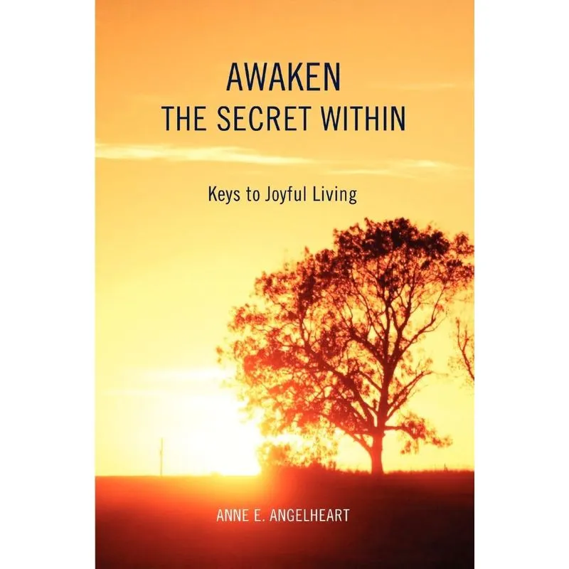 Awaken the Secret Within