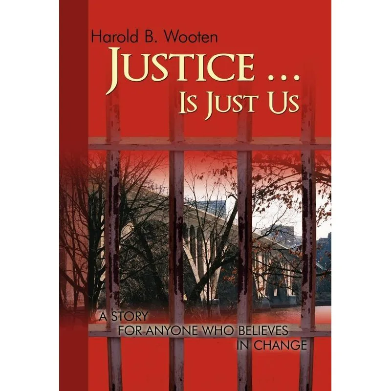 Justice ... Is Just Us