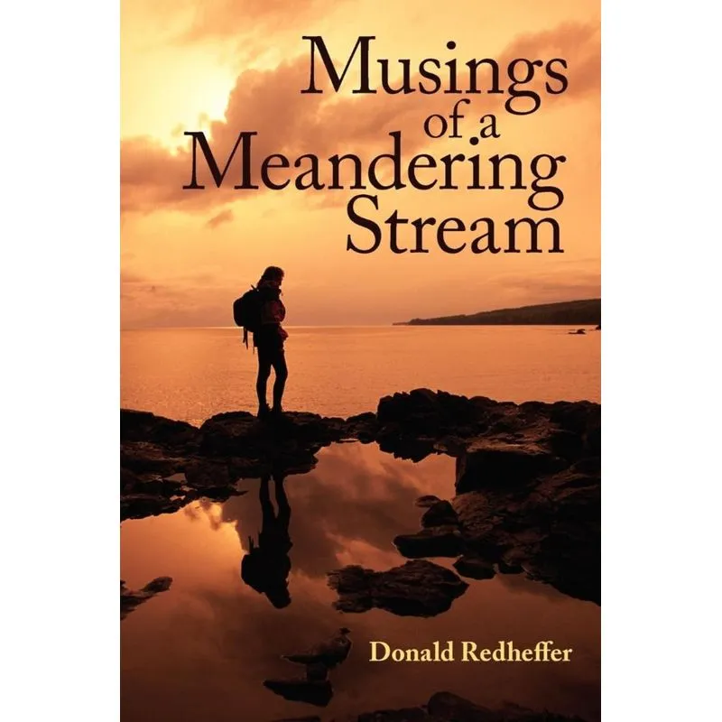 Musings of a Meandering Stream