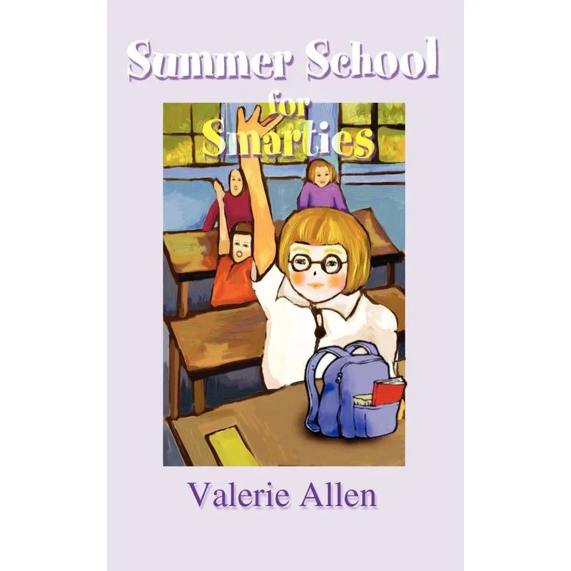 Summer School for Smarties