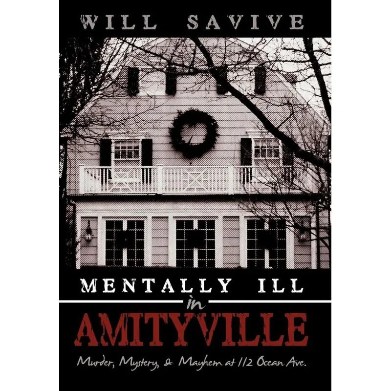 Mentally Ill in Amityville