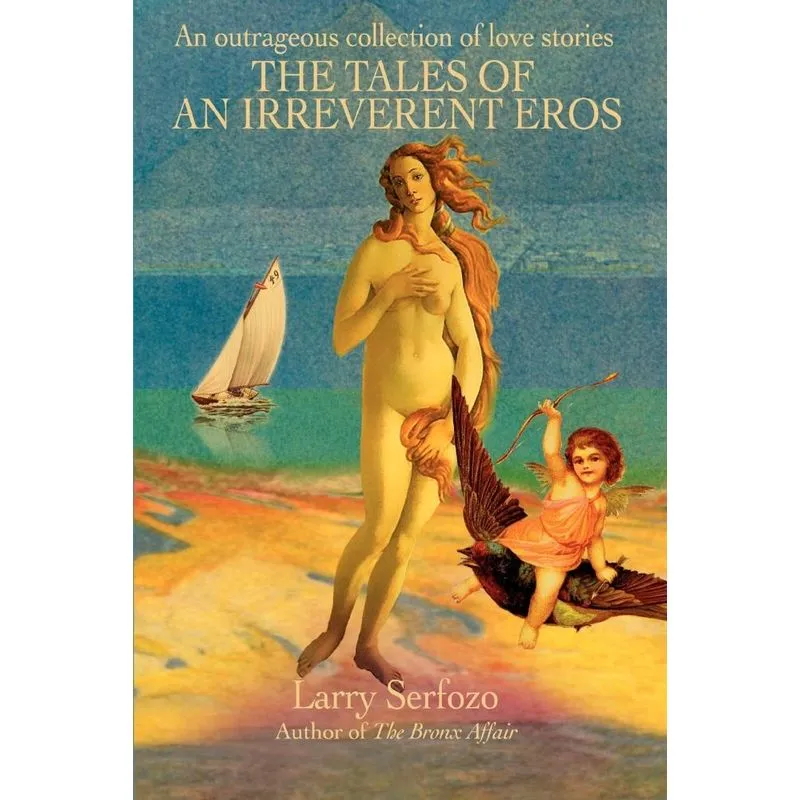 The Tales of an Irreverent Eros