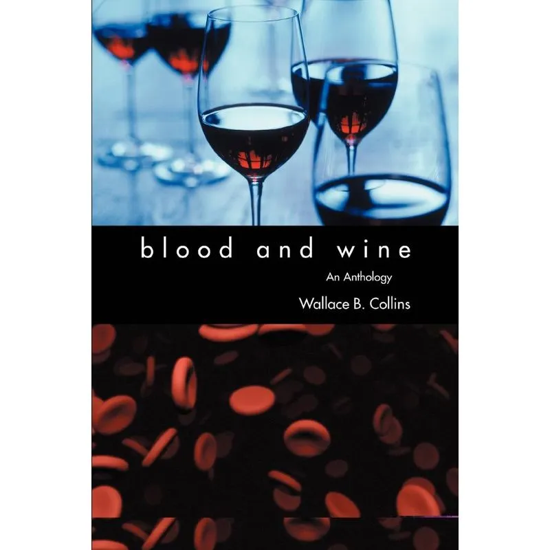 Blood and Wine
