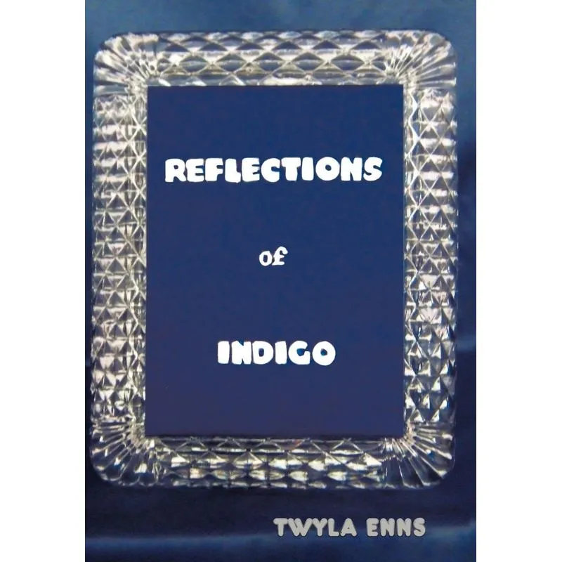 Reflections of Indigo