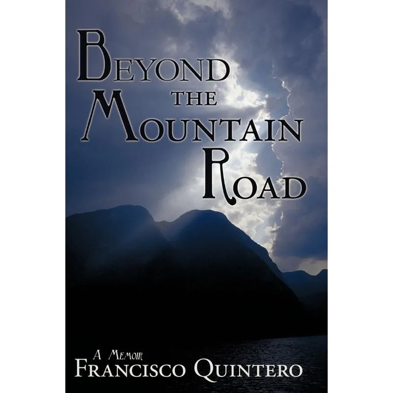 Beyond the Mountain Road