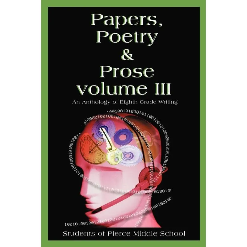 Papers, Poetry & Prose volume III
