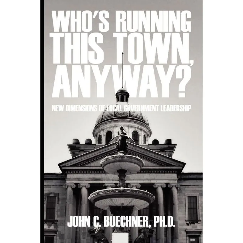 Whos Running This Town, Anyway?