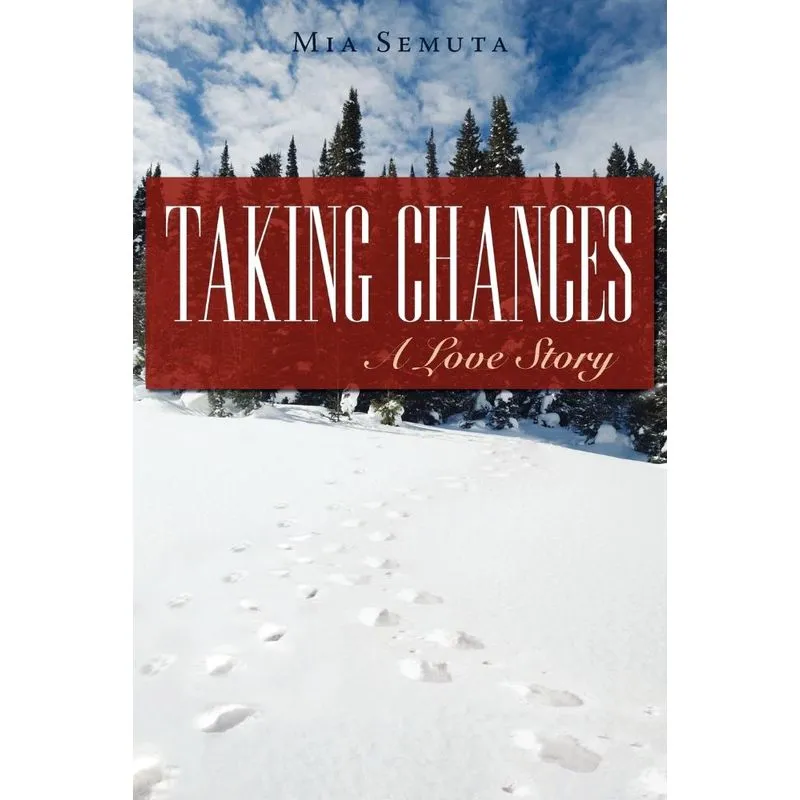 Taking Chances