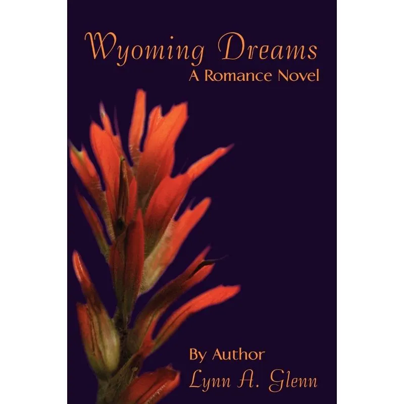 Wyoming Dreams