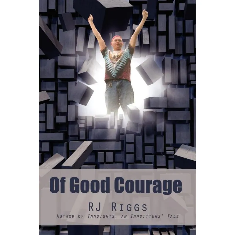 Of Good Courage
