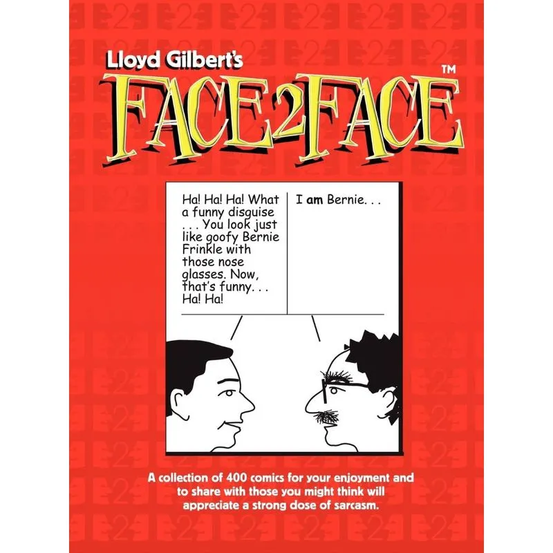 Lloyd Gilberts Face2Face