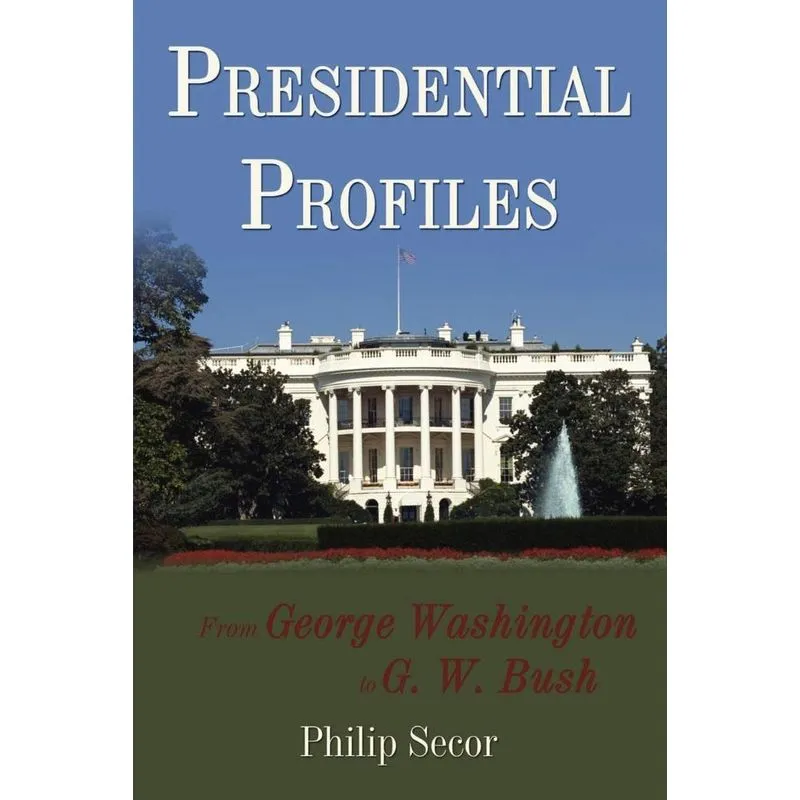 Presidential Profiles