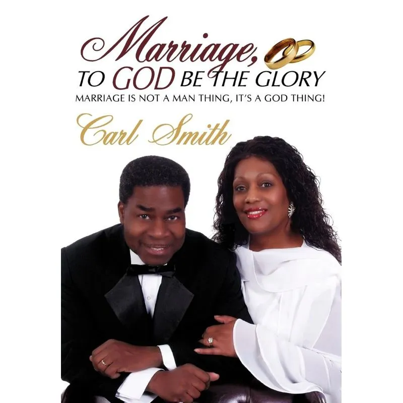 Marriage, To God Be The Glory