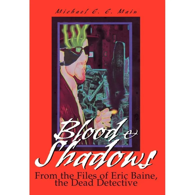 Blood & Shadows