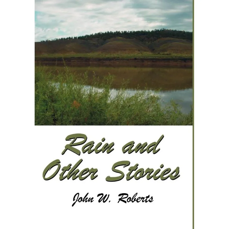 Rain and Other Stories