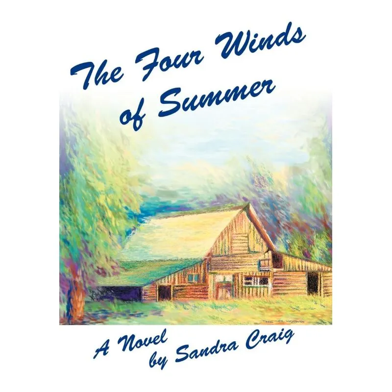 The Four Winds of Summer