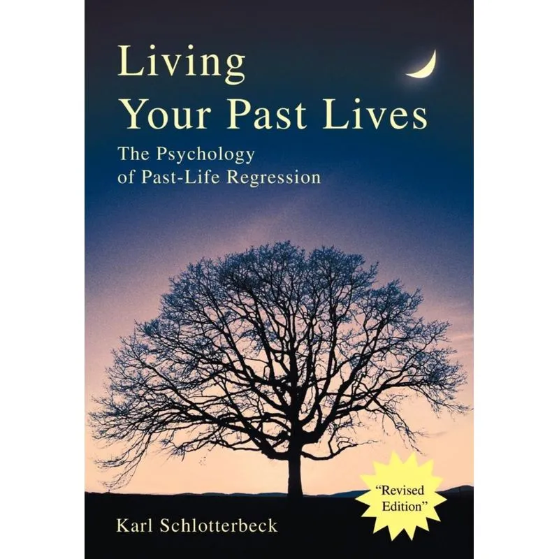 Living Your Past Lives
