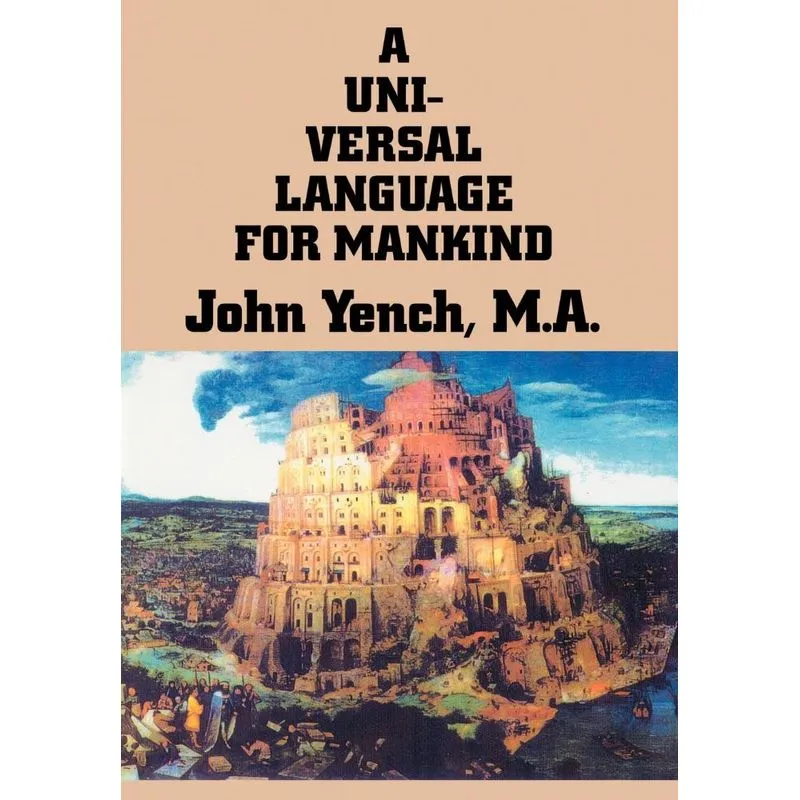 A Universal Language for Mankind