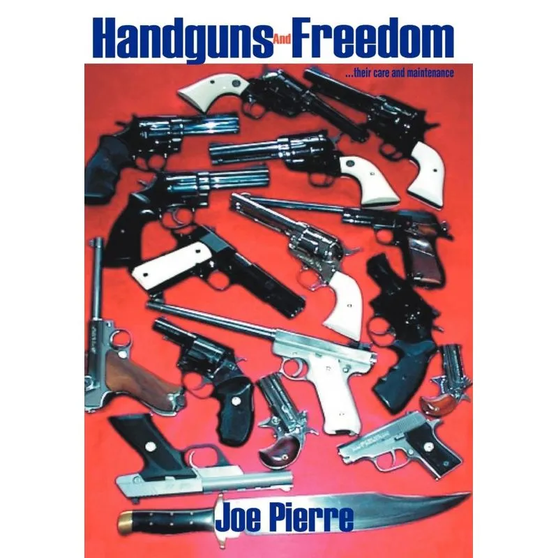 Handguns and Freedom