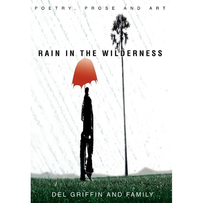 Rain in the Wilderness