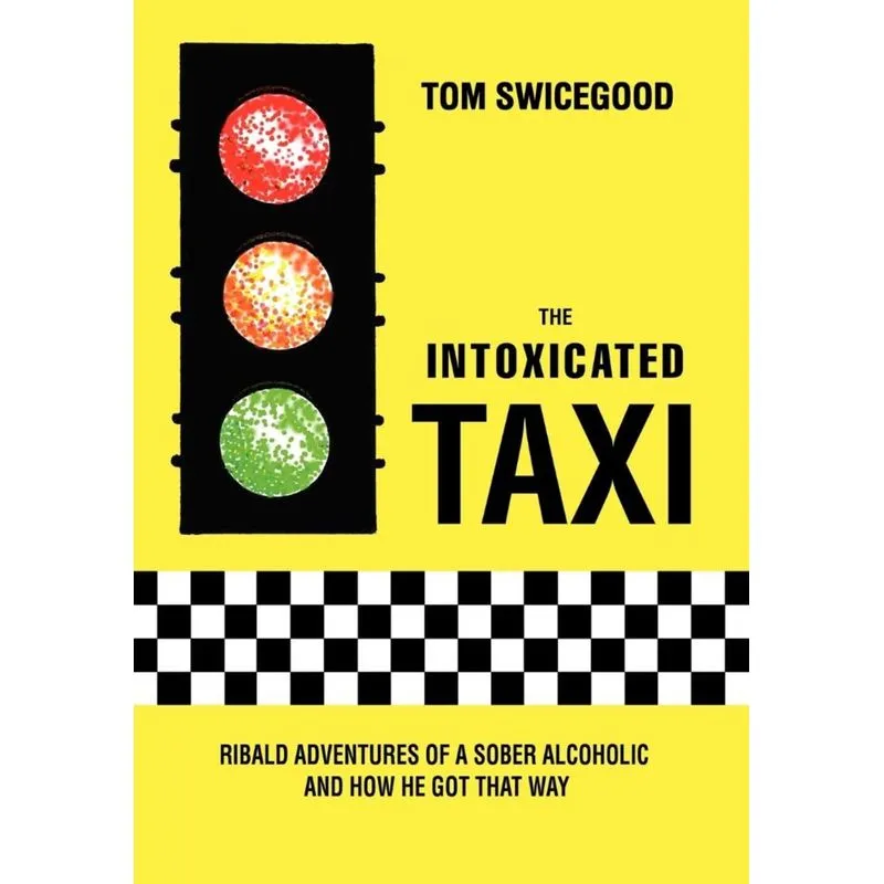 The Intoxicated Taxi