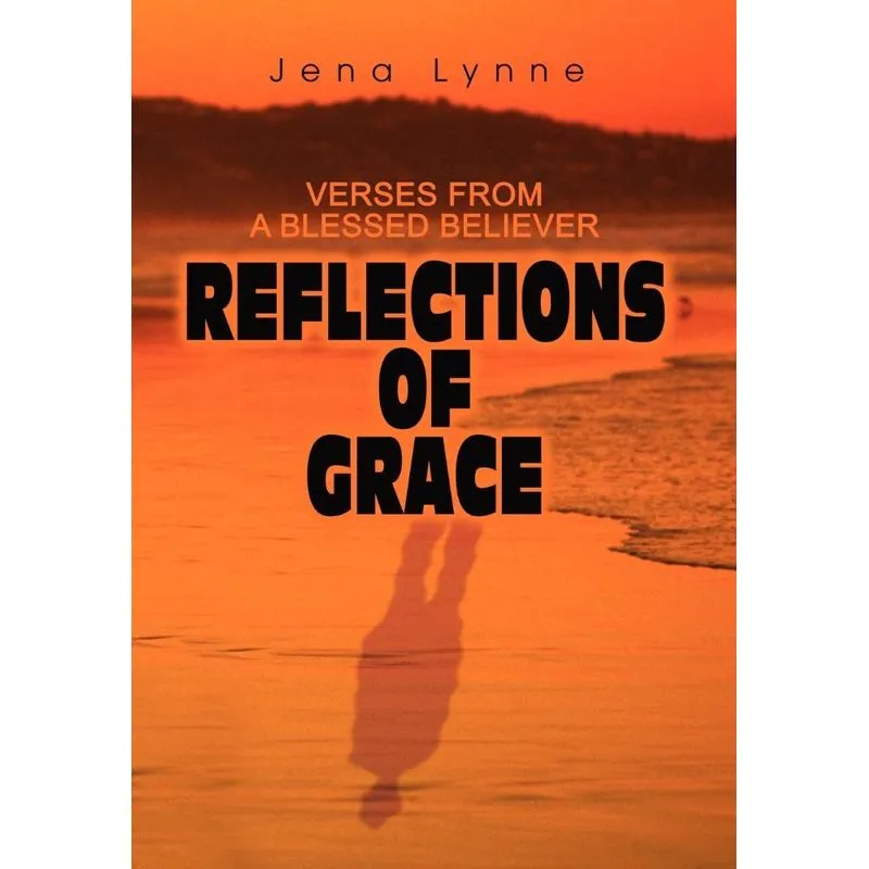 Reflections of Grace