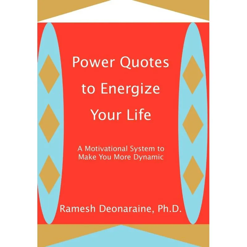 Power Quotes to Energize Your Life
