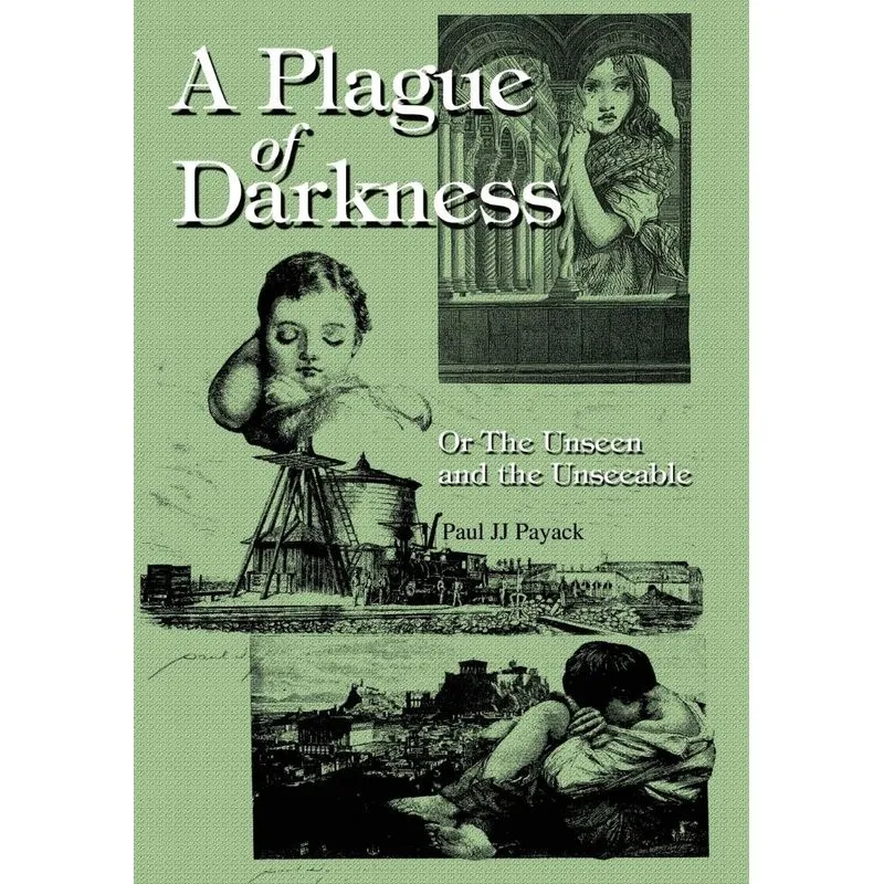 A Plague of Darkness