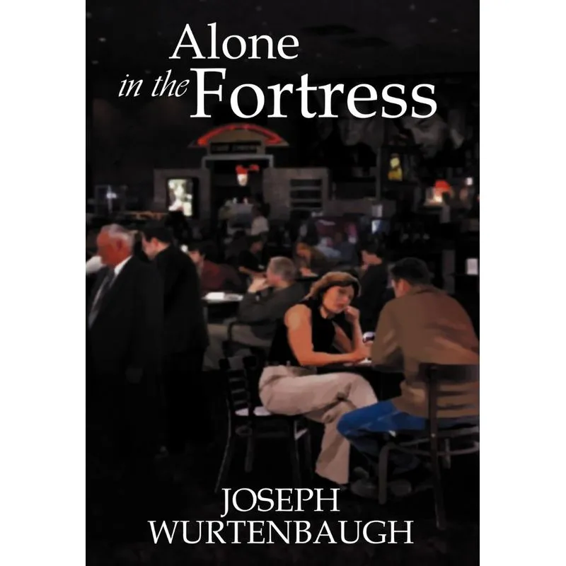 Alone in the Fortress