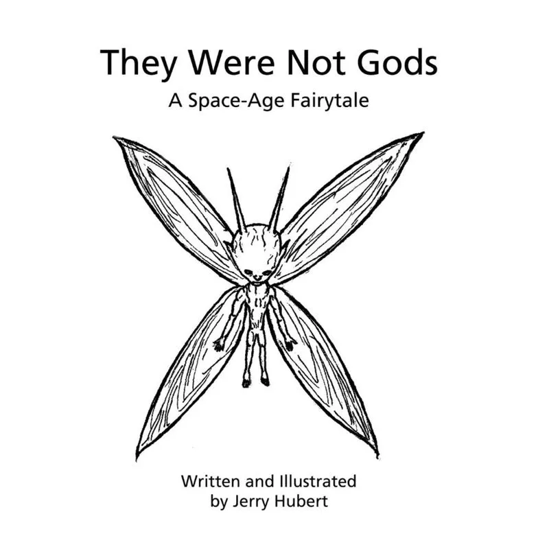 They Were Not Gods
