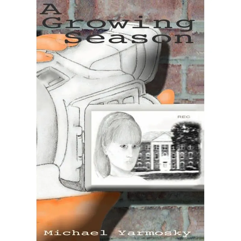 A Growing Season