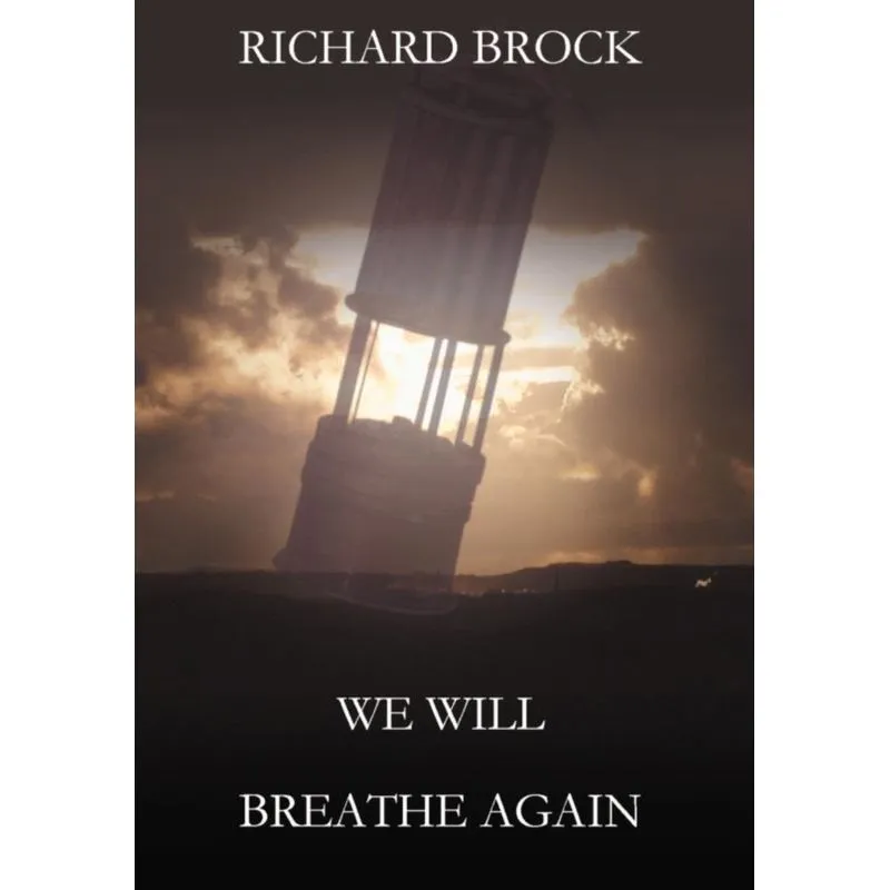 We Will Breathe Again
