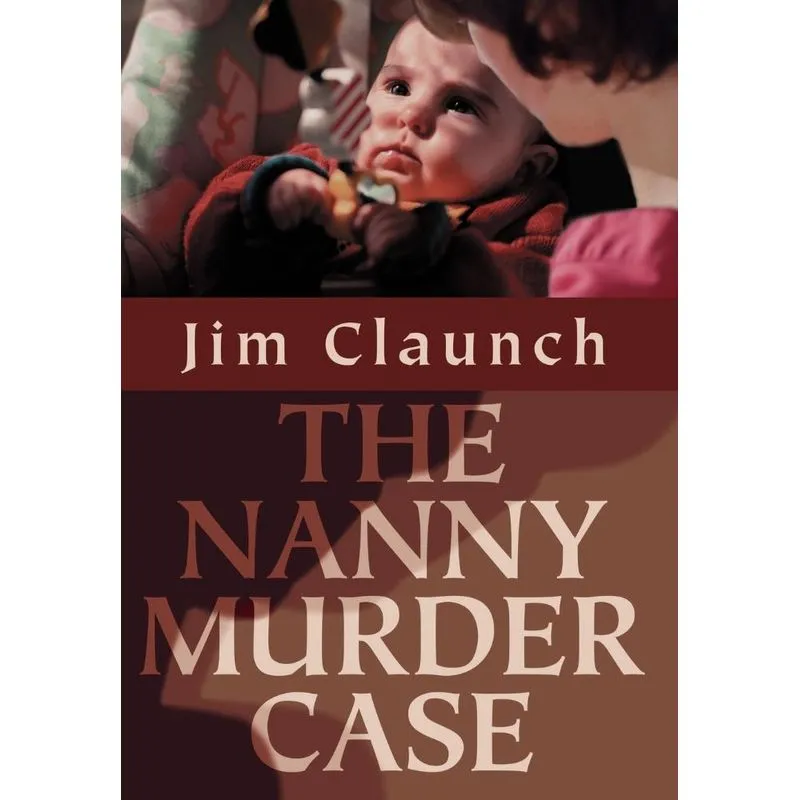 The Nanny Murder Case