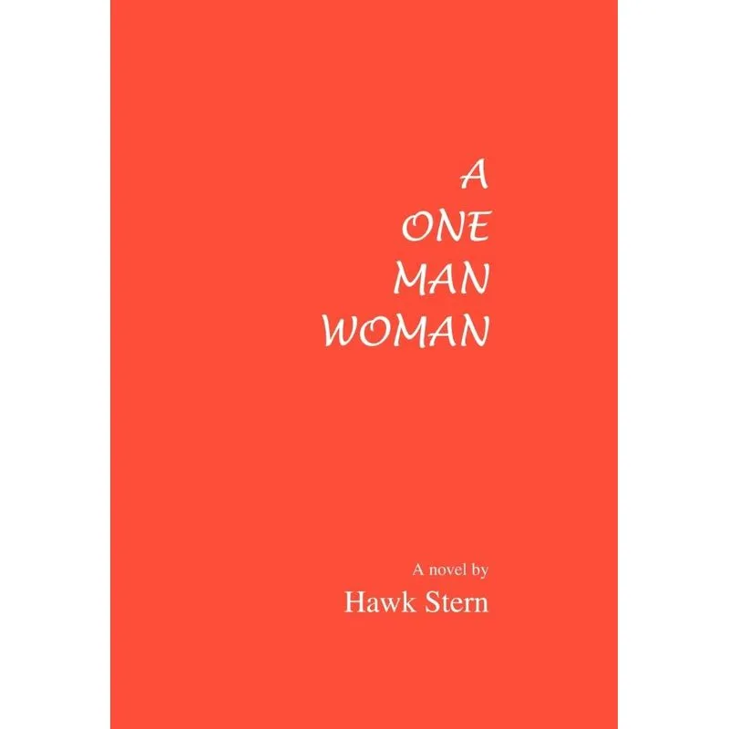 A One Man Woman