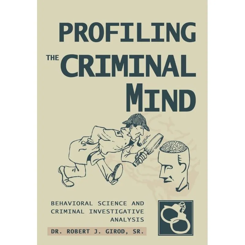 Profiling The Criminal Mind