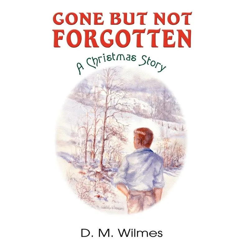 Gone But Not Forgotten