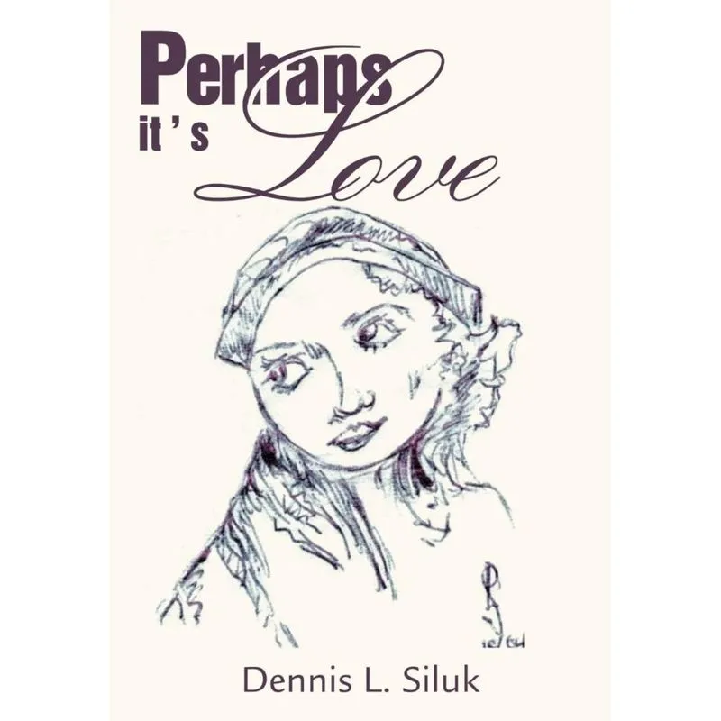 Perhaps its Love