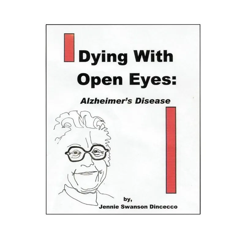 Dying with Open Eyes