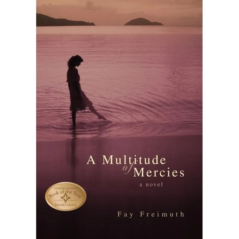 A Multitude of Mercies