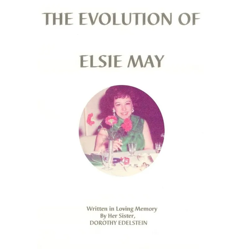 The Evolution of Elsie May