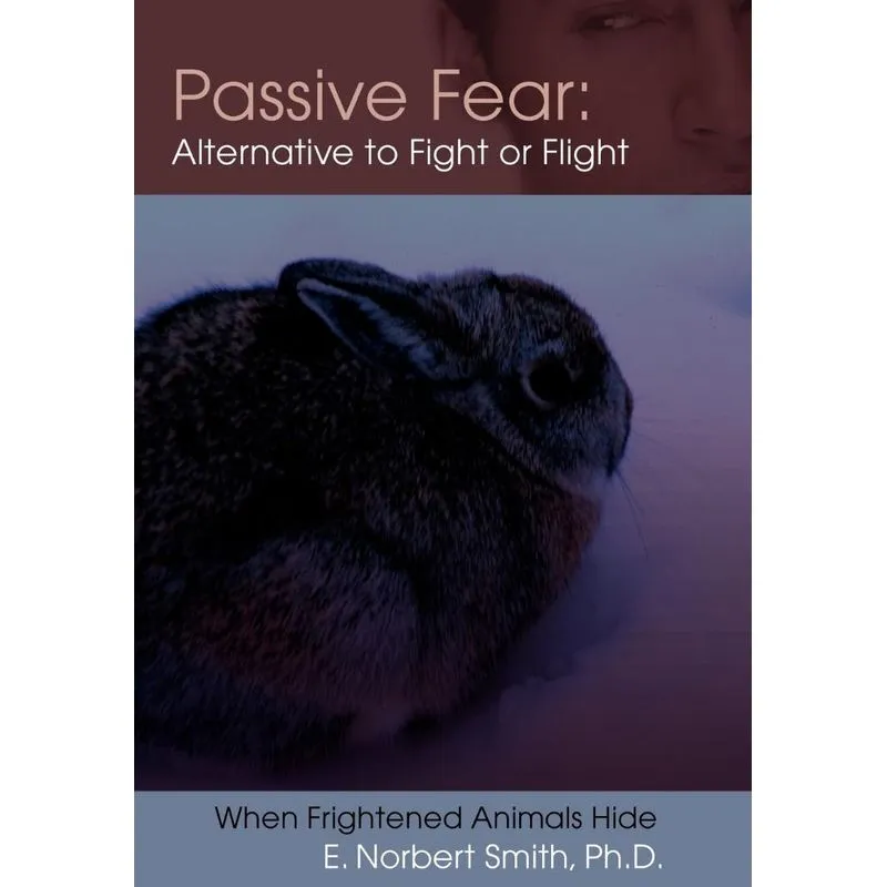 Passive Fear