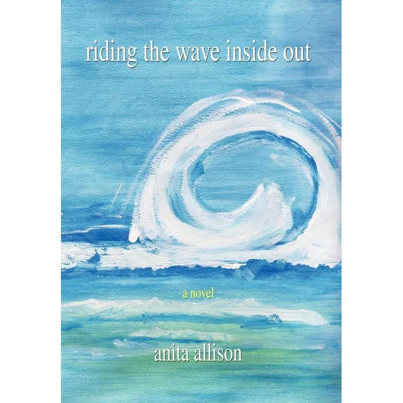Riding the Wave Inside Out