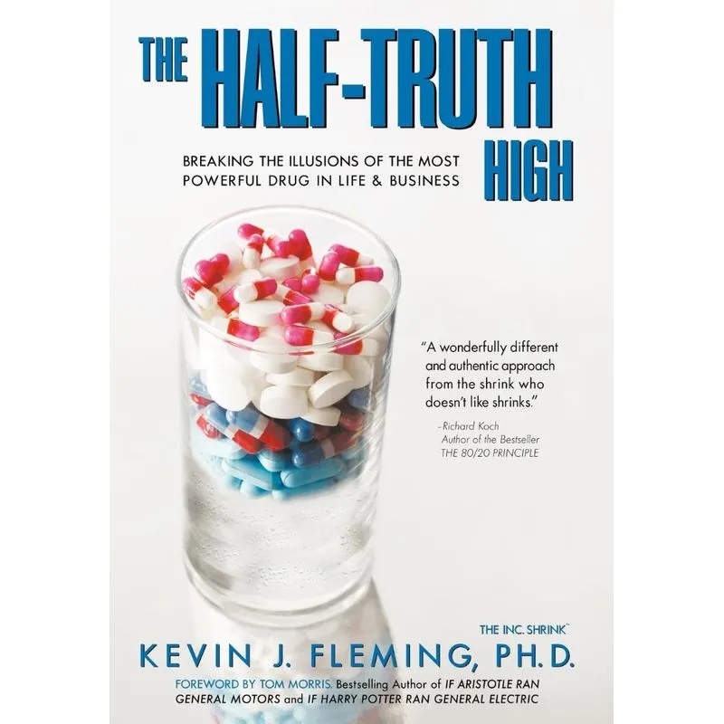 The Half-Truth High