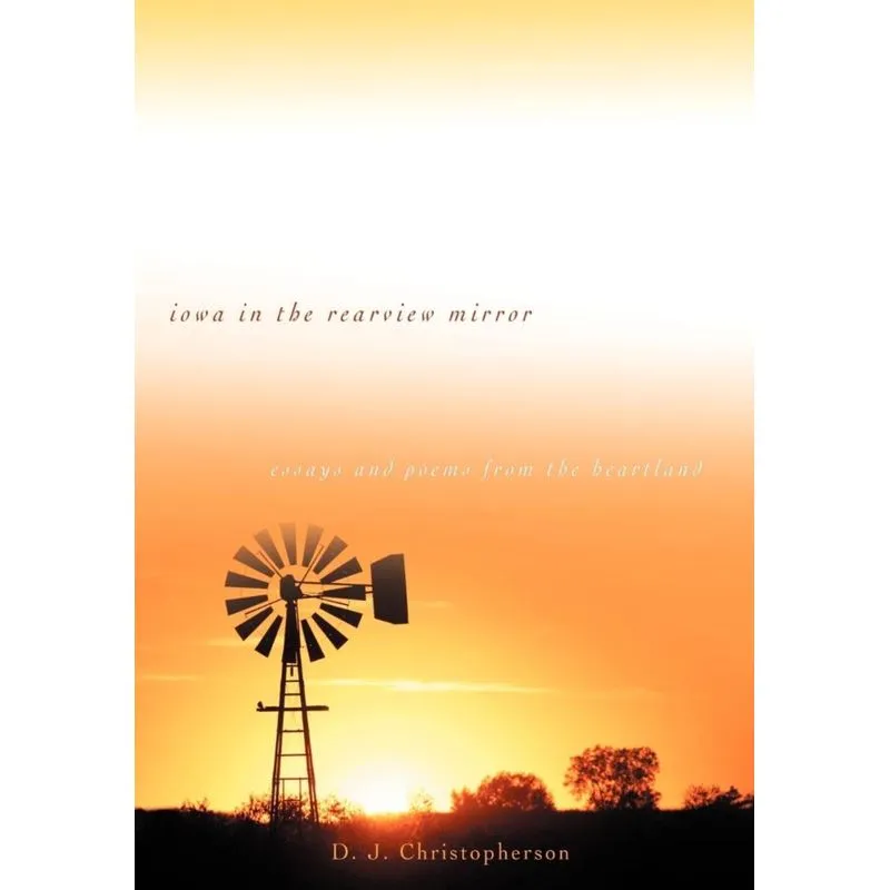 Iowa in the Rearview Mirror