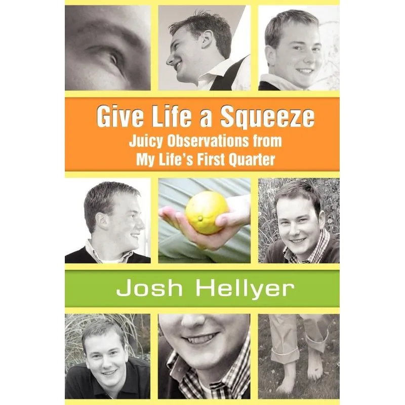 Give Life a Squeeze
