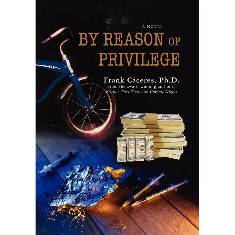 By Reason of Privilege