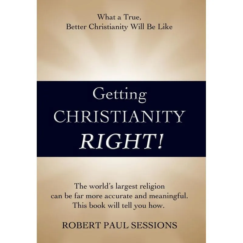Getting Christianity Right!